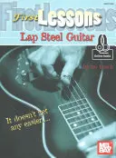 Első leckék Lap Steel gitár - First Lessons Lap Steel Guitar