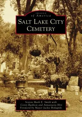 Salt Lake City temetője - Salt Lake City Cemetery