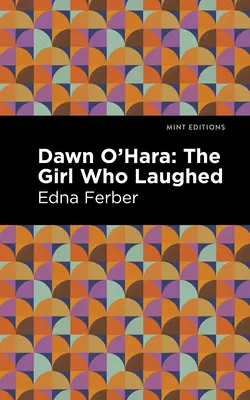 Dawn O' Hara: Hara Hara: A lány, aki nevetett - Dawn O' Hara: The Girl Who Laughed