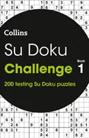 Su Doku Challenge: 1. könyv - Su Doku Challenge: Book 1