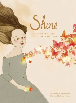 Shine - A mindannyiunkban élő fény története - Shine - A Story of the Light that Lives in All of Us