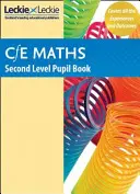 Cfe Maths Second Level Pupil Book (Második szintű matematika) - Cfe Maths Second Level Pupil Book