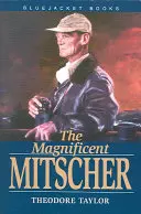 Magnificent Mitscher