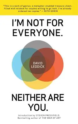 Nem mindenkinek való vagyok! És te sem vagy az. - I'm Not for Everyone. Neither Are You.