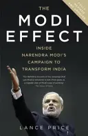 Modi-hatás - Narendra Modi Indiát átalakító kampányának belseje - Modi Effect - Inside Narendra Modi's campaign to transform India