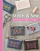 Stitch & Sew: Beautifully Embroider 31 projekt - Stitch & Sew: Beautifully Embroider 31 Projects