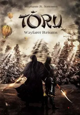 Toru: Az útkereső visszatér - Toru: Wayfarer Returns