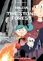 Hilda és a kőerdő: Hilda 5. könyv - Hilda and the Stone Forest: Hilda Book 5