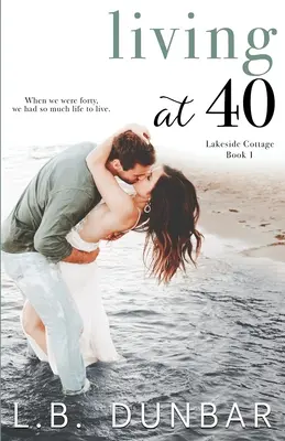 Élet 40 évesen - Living at 40