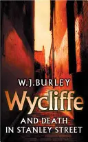 Wycliffe és a halál a Stanley Street-en - Wycliffe and Death in Stanley Street