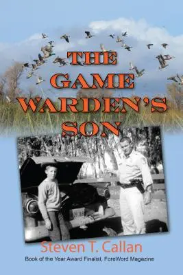 A vadőr fia - The Game Warden's Son