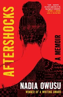 Utórengések: A Memoir - Aftershocks: A Memoir