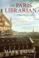 A párizsi könyvtáros, 6. rész: Hugo Marston regénye - The Paris Librarian, 6: A Hugo Marston Novel