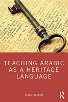 Az arab mint örökölt nyelv tanítása - Teaching Arabic as a Heritage Language