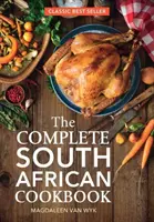 A teljes dél-afrikai szakácskönyv - The Complete South African Cookbook