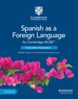 Cambridge Igcse(tm) Spanyol mint idegen nyelv tanári segédlet a Cambridge Elevate segítségével - Cambridge Igcse(tm) Spanish as a Foreign Language Teacher's Resource with Cambridge Elevate