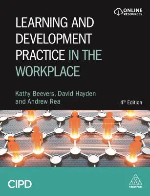 Tanulási és fejlesztési gyakorlat a munkahelyen - Learning and Development Practice in the Workplace