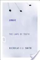 Logika: Az igazság törvényei - Logic: The Laws of Truth