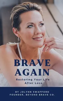 Újra bátran - Brave Again