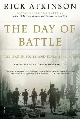 A csata napja: A háború Szicíliában és Olaszországban, 1943-1944 - The Day of Battle: The War in Sicily and Italy, 1943-1944