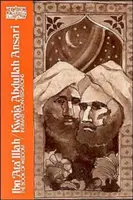 Ibn 'Ata' Illah/Kwaja Abdullah Ansari: A bölcsesség könyve és Kwaja Abdullah Ansari, bensőséges beszélgetései - Ibn 'Ata' Illah/Kwaja Abdullah Ansari: The Book of Wisdom and Kwaja Abdullah Ansari, Intimate Conversations