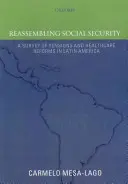 A társadalombiztosítás újjászervezése: A latin-amerikai nyugdíj- és egészségügyi reformok áttekintése - Reassembling Social Security: A Survey of Pensions and Health Care Reforms in Latin America