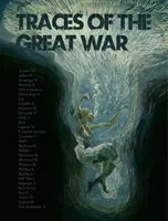 A Nagy Háború nyomai - Traces of the Great War