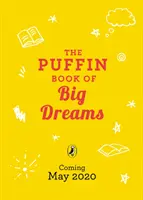 Puffin Book of Big Dreams