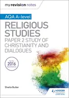 AQA A-level Religious Studies: Kereszténység és dialógusok tanulmányozása 2. dolgozat - My Revision Notes AQA A-level Religious Studies: Paper 2 Study of Christianity and Dialogues