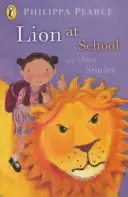 Oroszlán az iskolában és más történetek - Lion at School and Other Stories