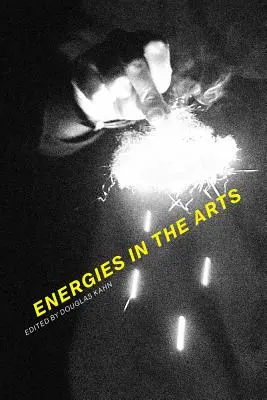 Energiák a művészetekben - Energies in the Arts