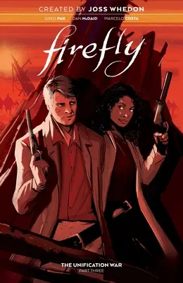 Tűzlepke: Az egyesítési háború 3. kötete - Firefly: The Unification War Vol. 3