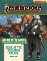 Pathfinder Kalandösvény: Devil at the Dreaming Palace (Agents of Edgewatch 1 of 6) (P2) - Pathfinder Adventure Path: Devil at the Dreaming Palace (Agents of Edgewatch 1 of 6) (P2)