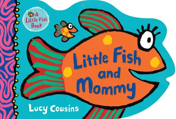 Kis hal és a mami - Little Fish and Mommy