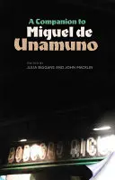 A Companion to Miguel de Unamuno