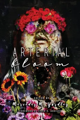 Arteriális virágzás - Arterial Bloom