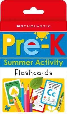 PreK Summer Activity Flashcards (Felkészülés a PreK-ra): Scholastic Early Learners (Flashcards) - PreK Summer Activity Flashcards (Preparing for PreK): Scholastic Early Learners (Flashcards)