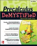 Pre-Calculus Demystified, második kiadás - Pre-Calculus Demystified, Second Edition