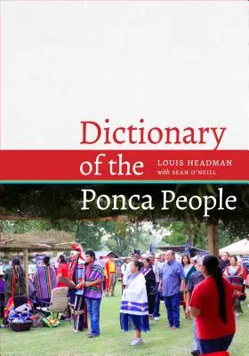 A Ponca nép szótára - Dictionary of the Ponca People