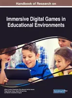 Az oktatási környezetekben használt digitális játékok kutatásának kézikönyve - Handbook of Research on Immersive Digital Games in Educational Environments