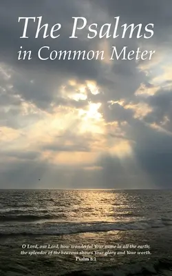 A zsoltárok közös metrumban - The Psalms in Common Meter