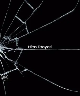 Hito Steyerl: A törött ablakok városa - Hito Steyerl: The City of Broken Windows