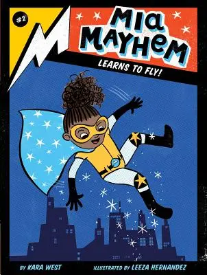 MIA Mayhem megtanul repülni!, 2 - MIA Mayhem Learns to Fly!, 2