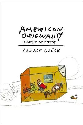 Amerikai eredetiség: Esszék a költészetről - American Originality: Essays on Poetry