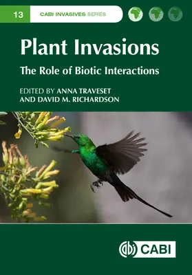 Növényinváziók: A biotikus kölcsönhatások szerepe - Plant Invasions: The Role of Biotic Interactions