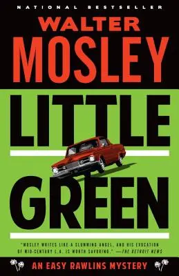 Little Green: Easy Rawlins Rejtély - Little Green: An Easy Rawlins Mystery