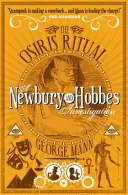 Osiris rituálé - Egy Newbury & Hobbes nyomozás - Osiris Ritual - A Newbury & Hobbes Investigation