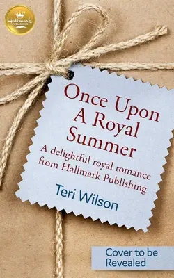 Volt egyszer egy királyi nyár: A Delightful Royal Romance from Hallmark Publishing - Once Upon a Royal Summer: A Delightful Royal Romance from Hallmark Publishing