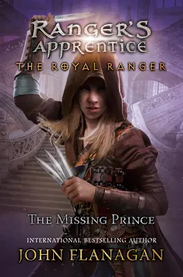 A királyi vadőr: Az eltűnt herceg - The Royal Ranger: The Missing Prince