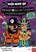 Mega Mash-Up: Kalózok vs. ókori egyiptomiak egy kísértetjárta múzeumban - Mega Mash-Up: Pirates v Ancient Egyptians in a Haunted Museum